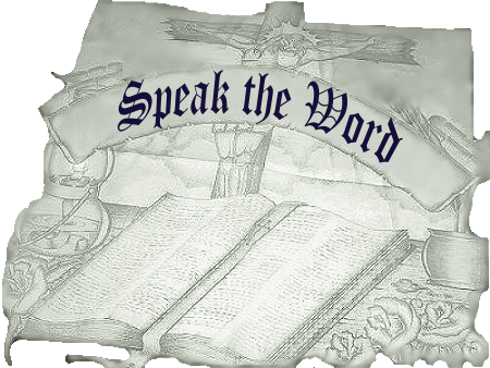 Speak the Word